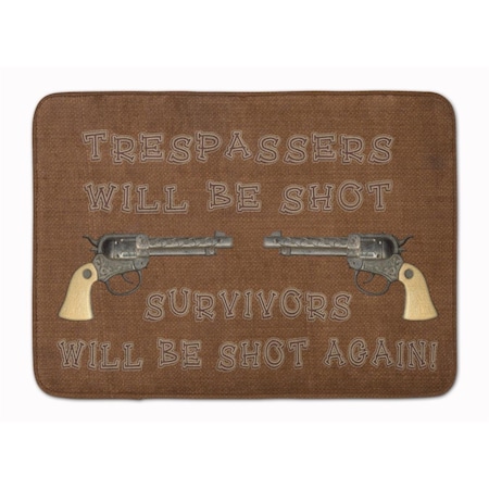 Carolines Treasures Tresspassers Will be Shot Machine Washable Memory Foam Mat SB3063RUG